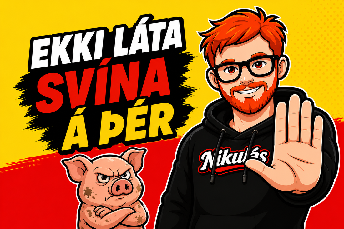 Ekki láta svína á þér!🐷